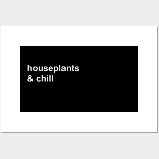 Houseplants & chill Posters and Art